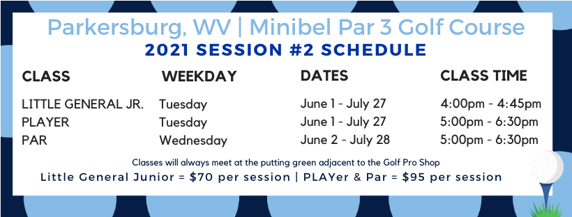 2021 Session #2 Schedule – First Tee – West Virginia